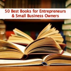 Best Books for Entrepreneurs & Small Business Owners